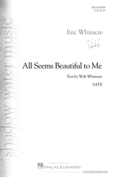 All Seems Beautiful to Me SATB choral sheet music cover